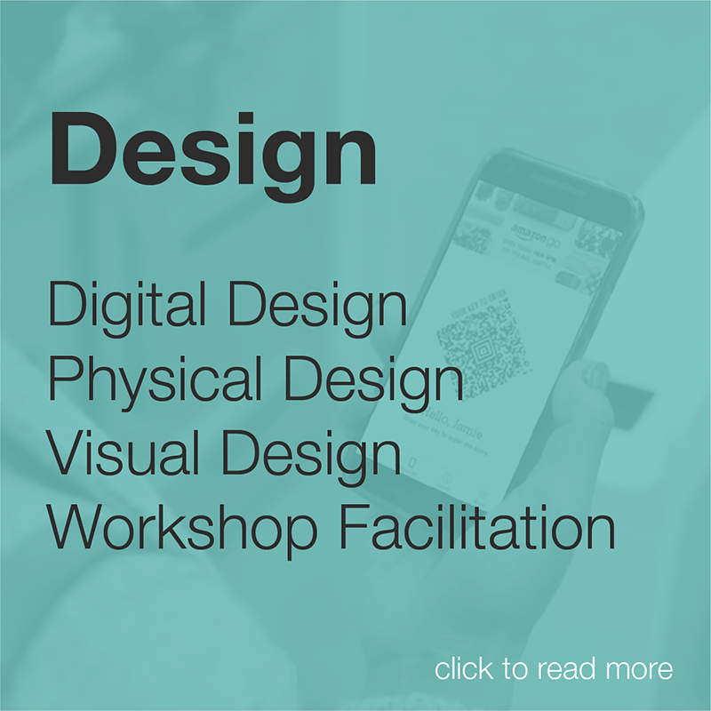 Design Digital Design Physical Design Visual Design Workshop Facilitation